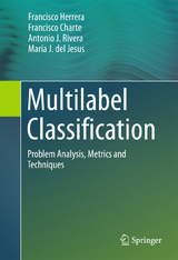 Multilabel Classification - Francisco Herrera, Francisco Charte, Antonio J. Rivera, María J. del Jesus