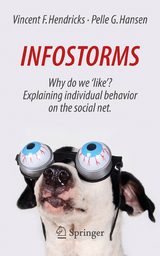 Infostorms - Hendricks, Vincent F.; Hansen, Pelle G.