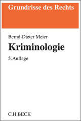 Kriminologie - Bernd-Dieter Meier