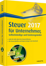 Steuer 2020 für Unternehmer, Selbstständige und Existenzgründer - inkl. DVD - Dittmann, Willi; Haderer, Dieter; Happe, Rüdiger