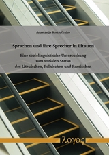 Sprachen und ihre Sprecher in Litauen - Anastasija Kostiucenko