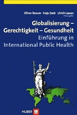 Globalisierung -  Oliver Razum,  Hajo Zeeb,  Ulrich Laaser