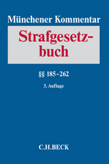 Münchener Kommentar zum Strafgesetzbuch Bd. 4: §§ 185-262 - 