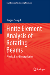 Finite Element Analysis of Rotating Beams - Ranjan Ganguli