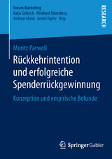 Rückkehrintention und erfolgreiche Spenderrückgewinnung - Moritz Parwoll