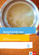 deutsch.kombi plus 5. Differenzierende Allgemeine Ausgabe