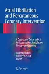 Atrial Fibrillation and Percutaneous Coronary Intervention - 