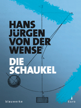 Die Schaukel - Hans Jürgen von der Wense