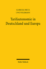 Tarifautonomie in Deutschland und Europa - Gabriele Britz, Uwe Volkmann