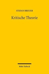 Kritische Theorie - Stefan Breuer