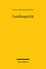 Familienpolitik - Viola von Bethusy-Huc