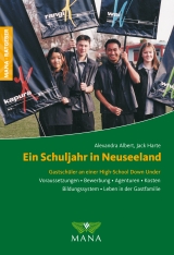 Ein Schuljahr in Neuseeland - Albert, Alexandra; Harte, Jack