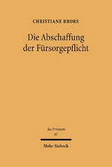 Die Abschaffung der Fürsorgepflicht - Christiane Brors