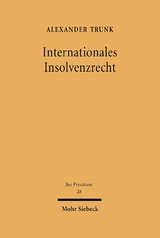 Internationales Insolvenzrecht - Alexander Trunk