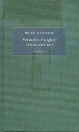 Versuchte Ewigkeit - Peter Härtling