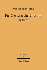 Das Gemeinschaftsrechtssystem - Werner Schroeder