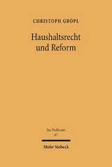 Haushaltsrecht und Reform - Christoph Gröpl