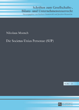 Die Societas Unius Personae (SUP) - Nikolaus Moench