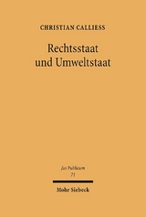 Rechtsstaat und Umweltstaat - Christian Calliess