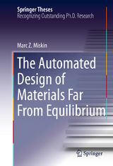 The Automated Design of Materials Far From Equilibrium - Marc Z. Miskin