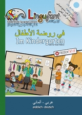 Lingufant - Im Kindergarten – Arabisch/Deutsch - mit CD - Sabrina Heuer-Diakow