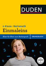 Übungsblock: Mathematik – Einmaleins, 4. Klasse – bis 1.000.000 - Beate Schreiber, Ute Müller-Wolfangel