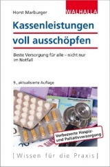 Kassenleistungen voll ausschöpfen - Marburger, Horst