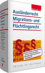 Ausländerrecht, Migrations- und Flüchtlingsrecht -  Walhalla Fachredaktion