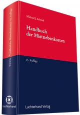 Handbuch der Mietnebenkosten - Schmid, Michael J.