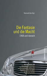 Die Fantasie und die Macht - Löw, Raimund