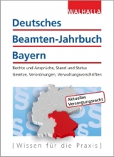 Deutsches Beamten-Jahrbuch Bayern Jahresband 2017 -  Walhalla Fachredaktion