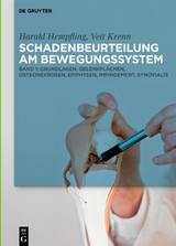 Schadenbeurteilung am Bewegungssystem - 