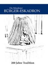 Die Mindener Bürger-Eskadron - 