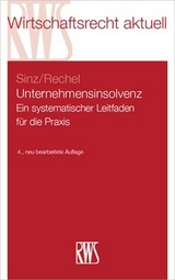 Unternehmensinsolvenz - Sinz, Ralf; Rechel, Hans-Peter