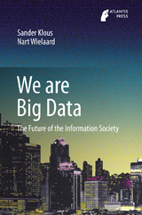 We are Big Data - Sander Klous, Nart Wielaard