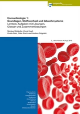 Humanbiologie 1: Grundlagen, Stoffwechsel und Abwehrsysteme - Bütikofer, Markus; Grigoleit, Andrea; Hopf, Zensi; Rutz, Guido; Stach, Silke