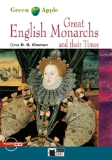 Great English Monarchs and their Times - Clemen, Gina D. B.