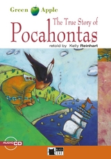 The True Story of Pocahontas - Reinhart, Kelly