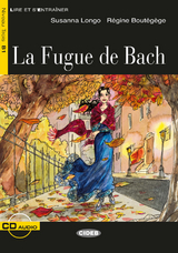 La Fugue de Bach - Boutégège, Régine; Longo, Susanna