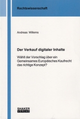 Der Verkauf digitaler Inhalte - Andreas Willems