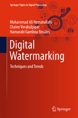 Digital Watermarking - Mohammad Ali Nematollahi, Chalee Vorakulpipat, Hamurabi Gamboa Rosales