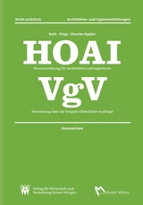 HOAI Honorarordnung für Architekten und Ingenieure – VgV Verordnung über die Vergabe öffentlicher Aufträge - Rath, Heike; Voigt, Matthias; Diercks-Oppler, Gritt