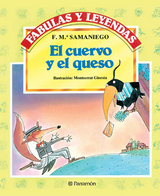 El cuervo y el queso - F. Mª Samaniego