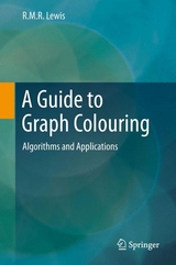 A Guide to Graph Colouring - R.M.R. Lewis