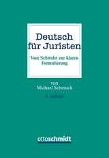 Deutsch für Juristen - Schmuck, Michael