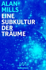 Eine Subkultur der Träume - Alan Mills