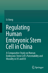 Regulating Human Embryonic Stem Cell in China - Li Jiang