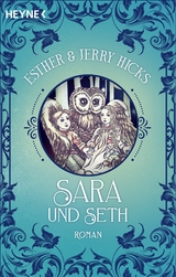 Sara und Seth - Esther Hicks