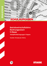 STARK Schulaufgaben Realschule - BwR 9. Klasse - Bayern