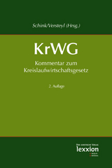 Kommentar zum Kreislaufwirtschaftsgesetz - Schink, Alexander; Versteyl, Andrea